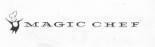 MAGIC CHEF