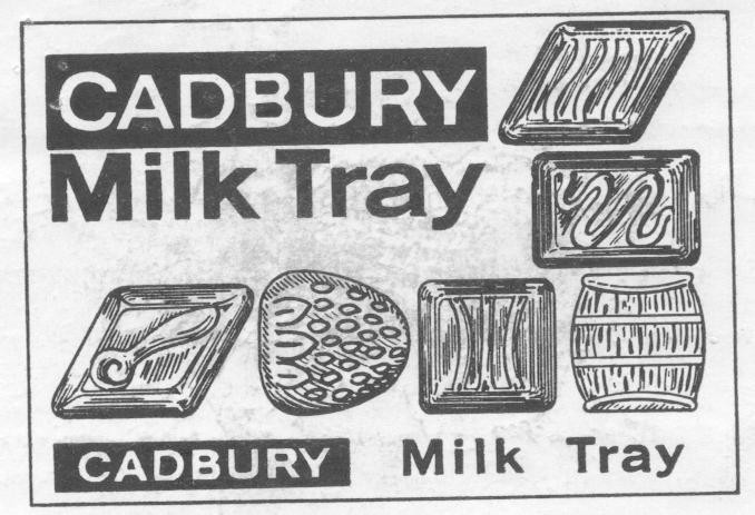 CADBURY MILK TRAY