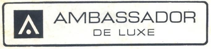 AMBASSADOR DE LUXE