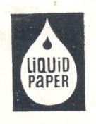 LIQUID PAPER