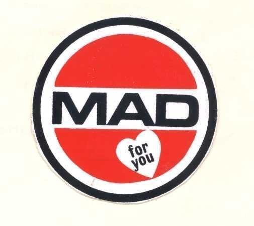 MAD FOR YOU