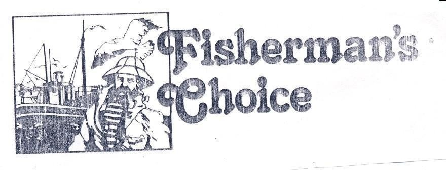 FISHERMAN'S CHOICE