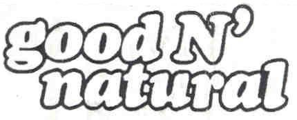 GOOD N' NATURAL