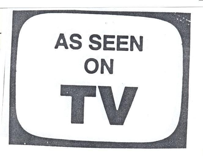 AS SEEN ON TV