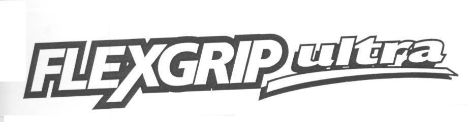 FLEXGRIP ULTRA