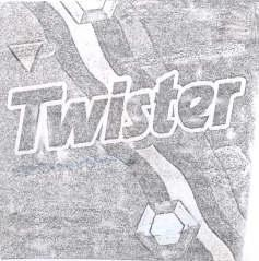 TWISTER
