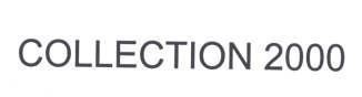 COLLECTION 2000