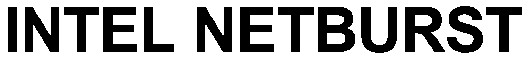 intel netburst