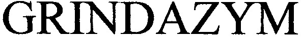 grindazym