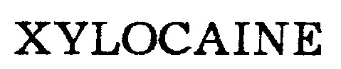 xylocaine