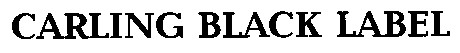 carling black label