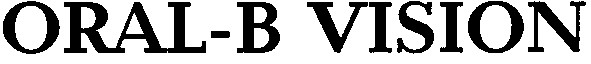 oral b vision