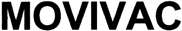 movivac