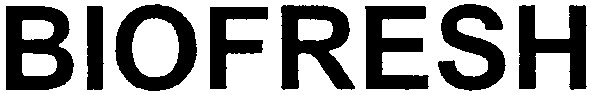 biofresh