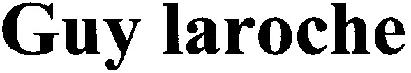 guy laroche