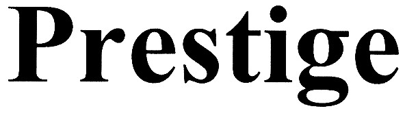 prestige