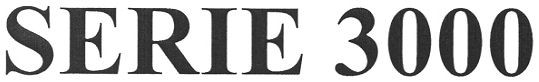 serie 3000