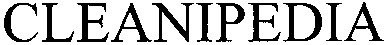 cleanipedia