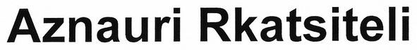 aznauri rkatsiteli
