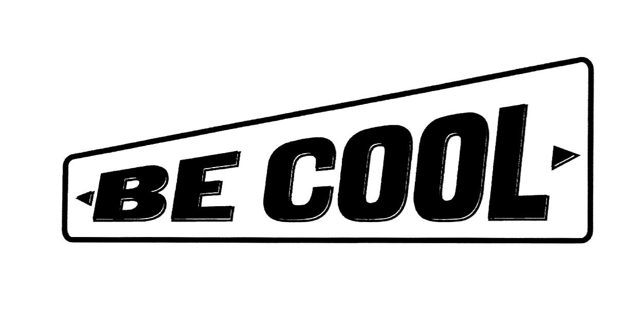 be cool