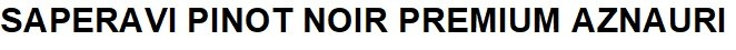 saperavi pinot noir premium aznauri