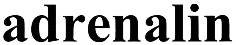 adrenalin