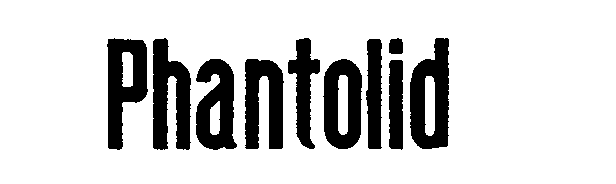 PHANTOLID