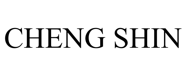 CHENG SHIN