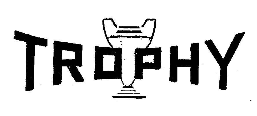 TROPHY