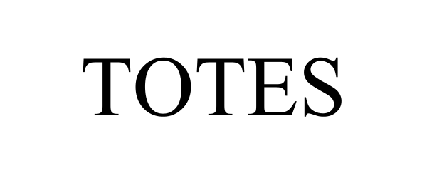 TOTES