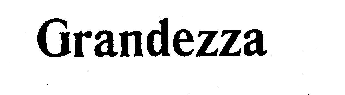GRANDEZZA