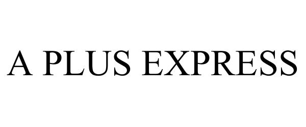 A PLUS EXPRESS