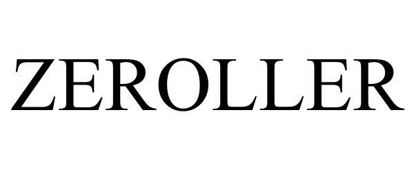 ZEROLLER