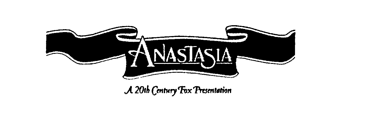 ANASTASIA A 20TH CENTURY FOX PRESENTATION
