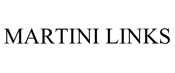 MARTINI LINKS