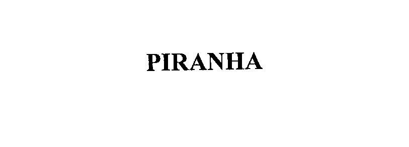 PIRANHA