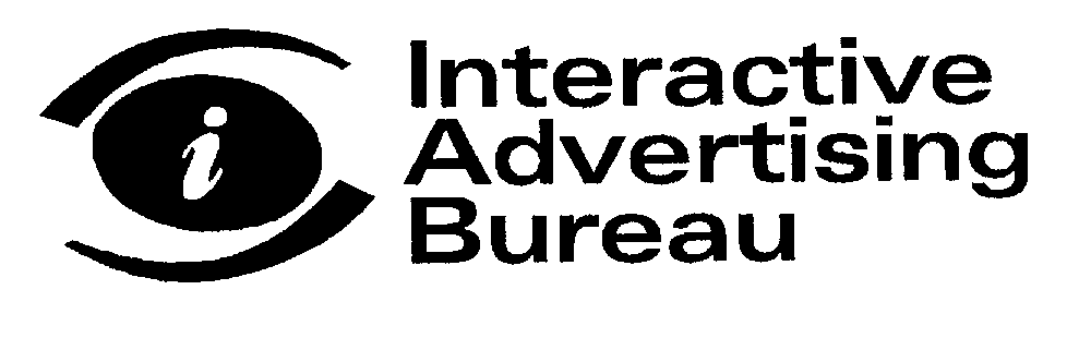 I INTERACTIVE ADVERTISING BUREAU