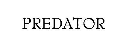 PREDATOR