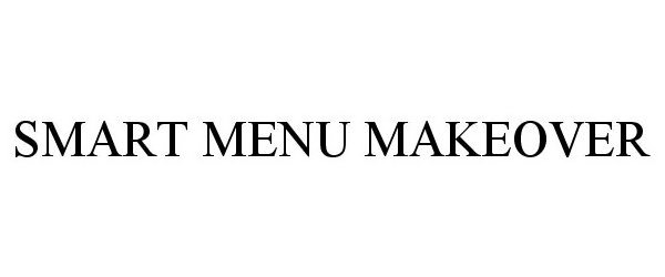 SMART MENU MAKEOVER