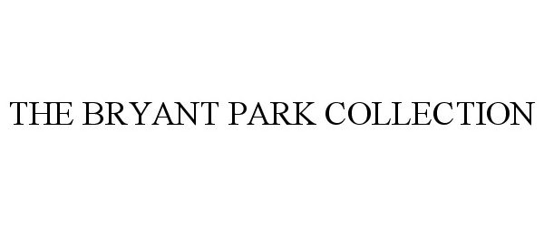 THE BRYANT PARK COLLECTION