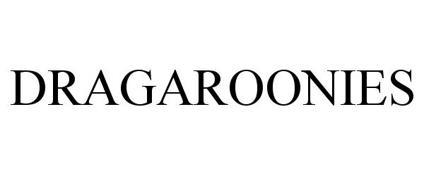 DRAGAROONIES