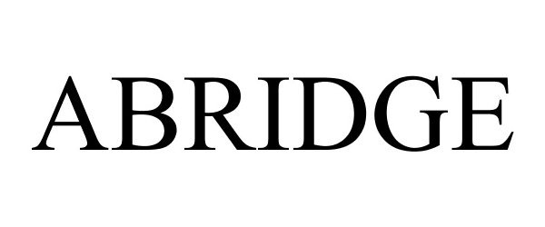 ABRIDGE