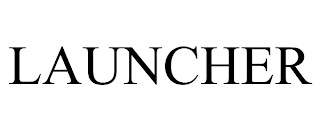 LAUNCHER