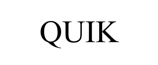 QUIK