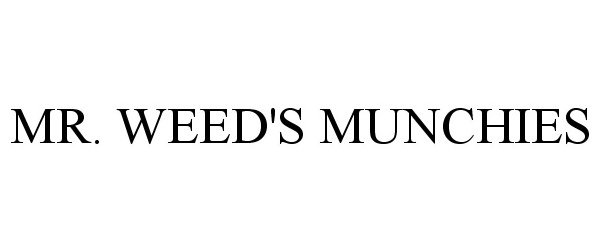 MR. WEED'S MUNCHIES