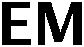 EM
