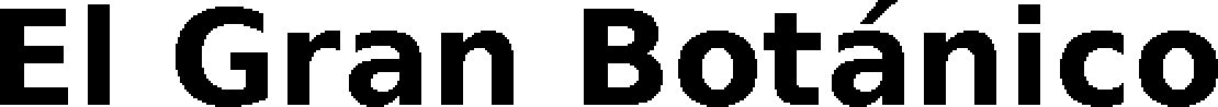 EL GRAN BOTÁNICO
