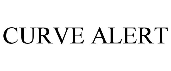 CURVE ALERT
