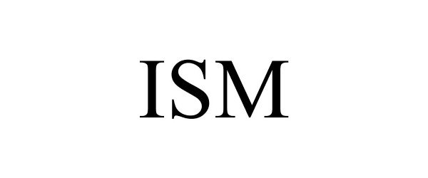 ISM