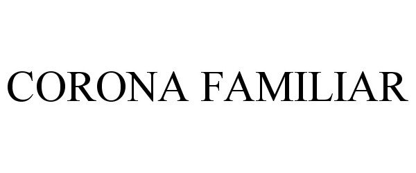 CORONA FAMILIAR